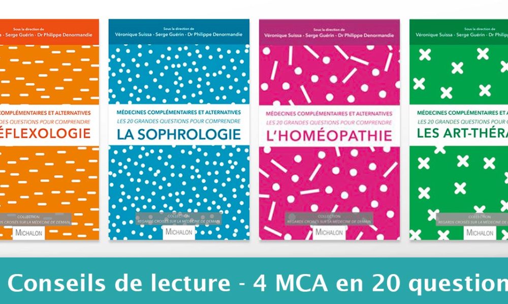 [Conseils de lecture] Quatre MCA en 20 questions