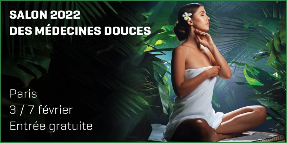 Salon des Bien-être Médecine Douce 2022