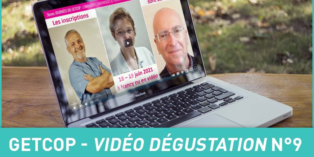 9e Vidéo-dégustation du GETCOP