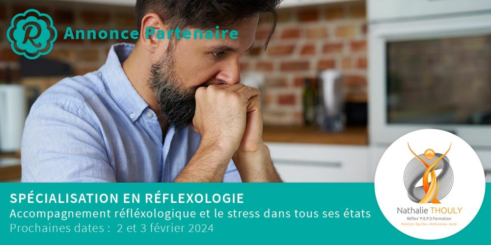 Accompagnement réfléxologique et le stress dans tous ses états